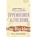 Oppenheimer and the Bomb