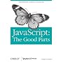 JavaScript: The Good Parts: Working with the Shall&hellip by Douglas Crockford