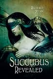 Succubus Revealed (Georgina Kincaid, Succubus 6) (German Edition)