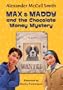 Max and Maddy and the Chocolate Money Mystery