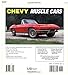 Chevy Muscle Cars (Enthusiast Color Series)
