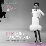 Judy Goes Hollywood! by Judy Garland