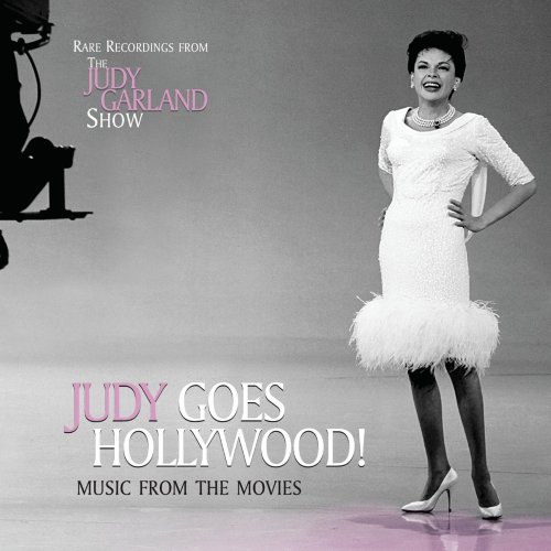 Judy Garland - Judy Goes Hollywood!