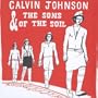 Calvin Johnson & The Sons of the Soil