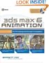 3ds max 6 Animation: CG Filmmaking from Concept to Completion (Consumer)