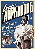Louis Armstrong: Greatest Performances of the 30's, 40's, 50's and 60's
