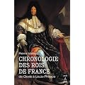 Chronologie des rois de France: De Clovis � Louis-Philippe