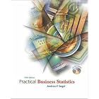 Practical Business Statistics with Student CD-ROM by Andrew Siegel