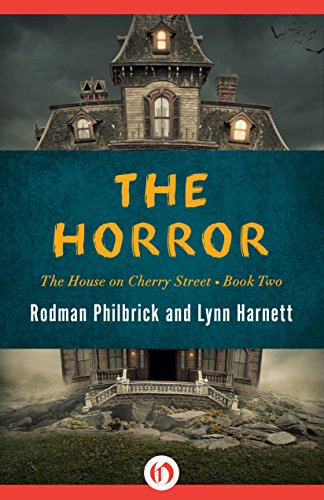 The Horror (The House on Cherry Street Book 2)