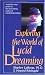 Exploring the World of Lucid Dreaming