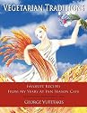Vegetarian Traditions: Favorite Recipes From My Years at Inn Season Cafe