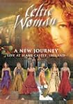 Celtic Woman: A New Journey - Live at...