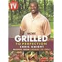 More Grilled to Perfection: Recipes from License to Grill