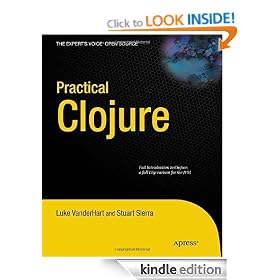 Practical Clojure (Expert's Voice in Open Source)