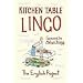 Kitchen Table Lingo