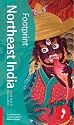 Northeast India (Footprint Travel Guide)