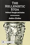 The Hellenistic Stoa : political thought and action