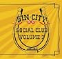 Sin City Social Club Volume 3