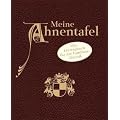 Meine Ahnentafel: Das Eintragbuch f�r die Familienchronik