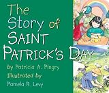 The Story of Saint Patrick's Day