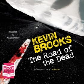 The Road of the Dead (Unabridged)