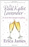 Cover of The Real Katie Lavender by Erica James 1409130819