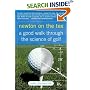 Newton on the Tee: A Good Walk Through the Science of Golf