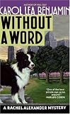 Without a Word: A Rachel Alexander Mystery (Rachel Alexander & Dash Mysteries)