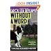 Without a Word: A Rachel Alexander Mystery (Rachel Alexander & Dash Mysteries)