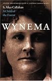 Wynema: A Child of the Forest