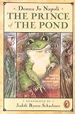 The Prince of the Pond: Otherwise Known as De Fawg Pin (Paperback) - Common