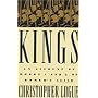 Kings: An Account of Books One and Two of Homer's Iliad