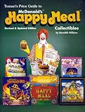  : Tomarts Price Guide to McDonalds Happy Meal Collectibles