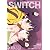 SWITCH Vol.30 No.2 特集:ソーシャルカルチャー ネ申コラボ1oo