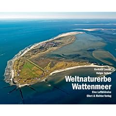 Weltnaturerbe Wattenmeer. Eine Luftbildreise