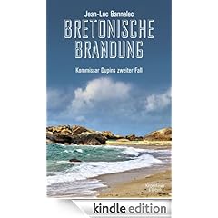 Bretonische Brandung: Kommissar Dupins zweiter Fall