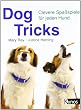 Dog Tricks: Clevere Spa�spiele f�r jeden Hund