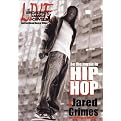 Jared Grimes: Live at Broadway Dance Center - Be the Music in Hip Hop