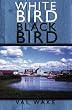 White Bird Black Bird