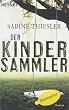 Der Kindersammler