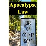 Apocalypse Law ~ John Grit