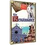 Just The Facts: The Renaissance