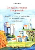 Revue Le Croît Vif  / Les églises romanes d'Angoumois en 2 volumes : Tome 1 : Bâtisseurs et modes de construction en Angoumois roman ; Tome 2 : 75 églises de l'Angoumois roman