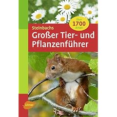 Steinbachs Gro�er Tier- und Pflanzenf�hrer