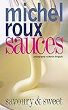 Sauces : savoury & sweet