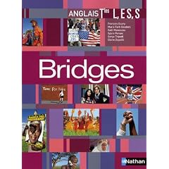 Anglais Tle L, ES, S Bridges : Programme 2005