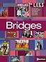 Anglais Tle L, ES, S Bridges : Programme 2005