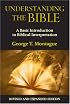 Understanding the Bible: A Basic Introduction to Biblical Interpretation