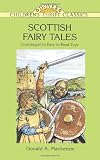 Scottish Fairy Tales: Unabridged In Easy-To-Read Type (Dover Childrens Thrift Classics)