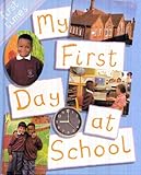 My first day at school